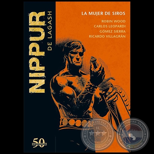 NIPPUR DE LAGASH N° 29 - LA MUJER DE SIROS - Guion: ROBIN WOOD - Año 2019 